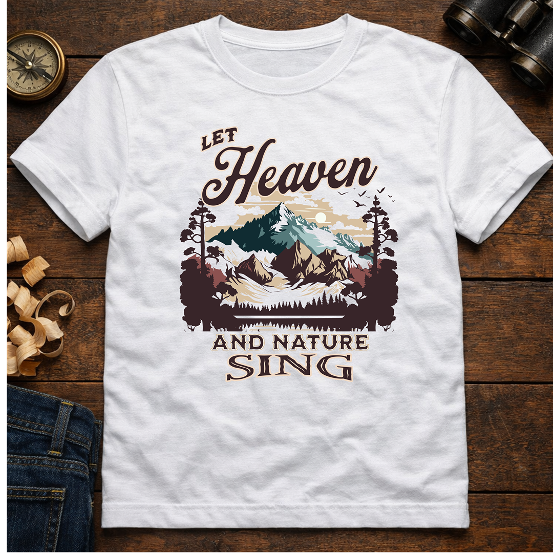 Let Heaven & Nature Sing  T-Shirt