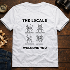 The Locals Welcome You  T-Shirt