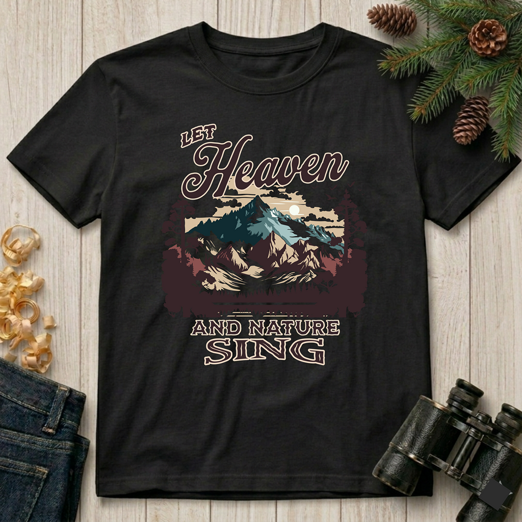 Let Heaven & Nature Sing  T-Shirt