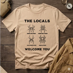 The Locals Welcome You  T-Shirt