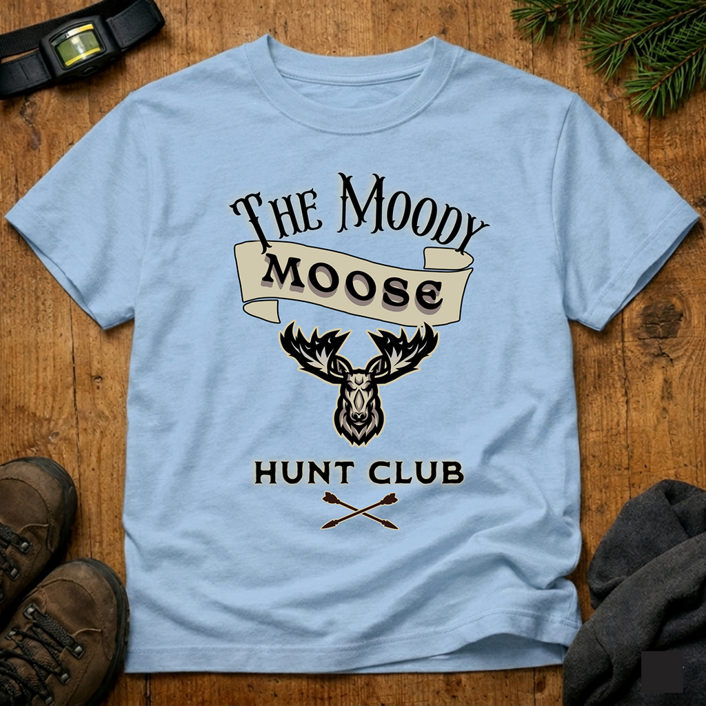 The Moody Moose Hunt Club T-Shirt