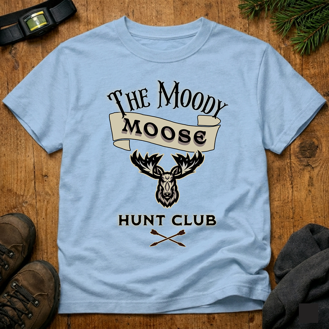 The Moody Moose Hunt Club T-Shirt
