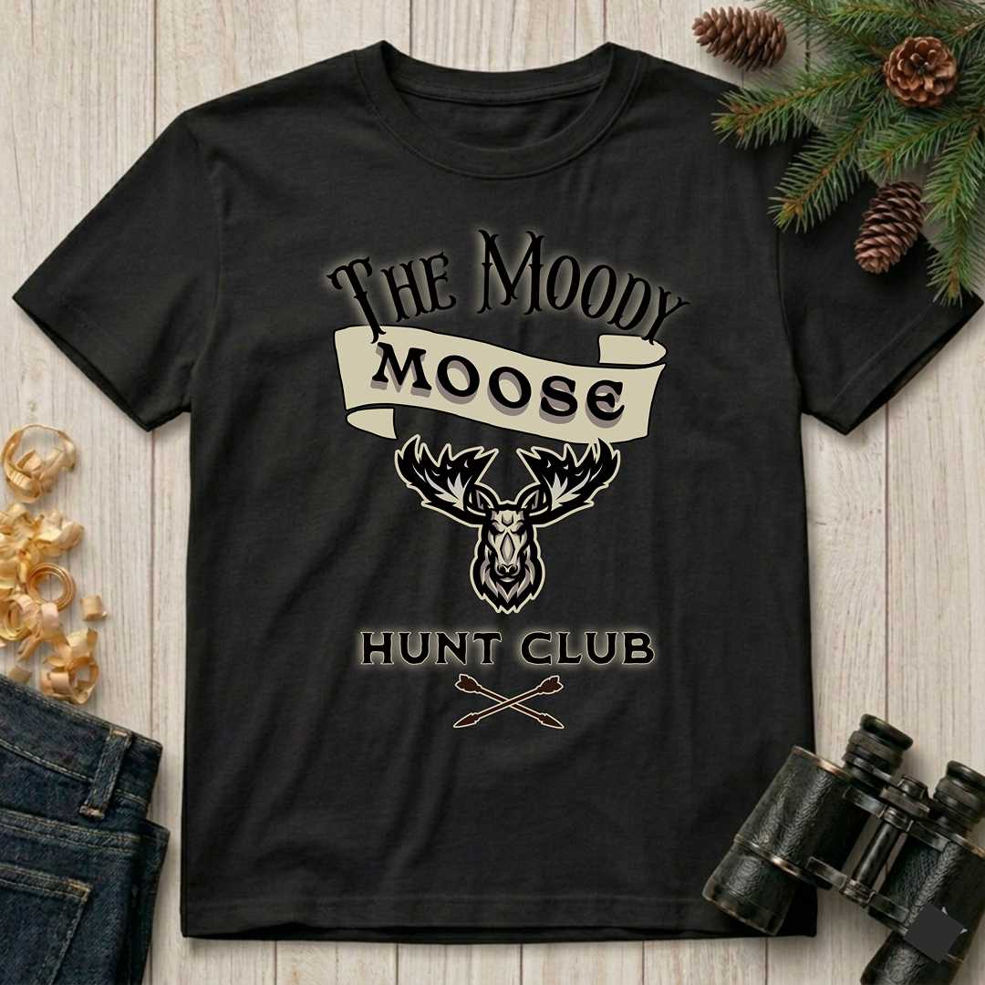 The Moody Moose Hunt Club T-Shirt