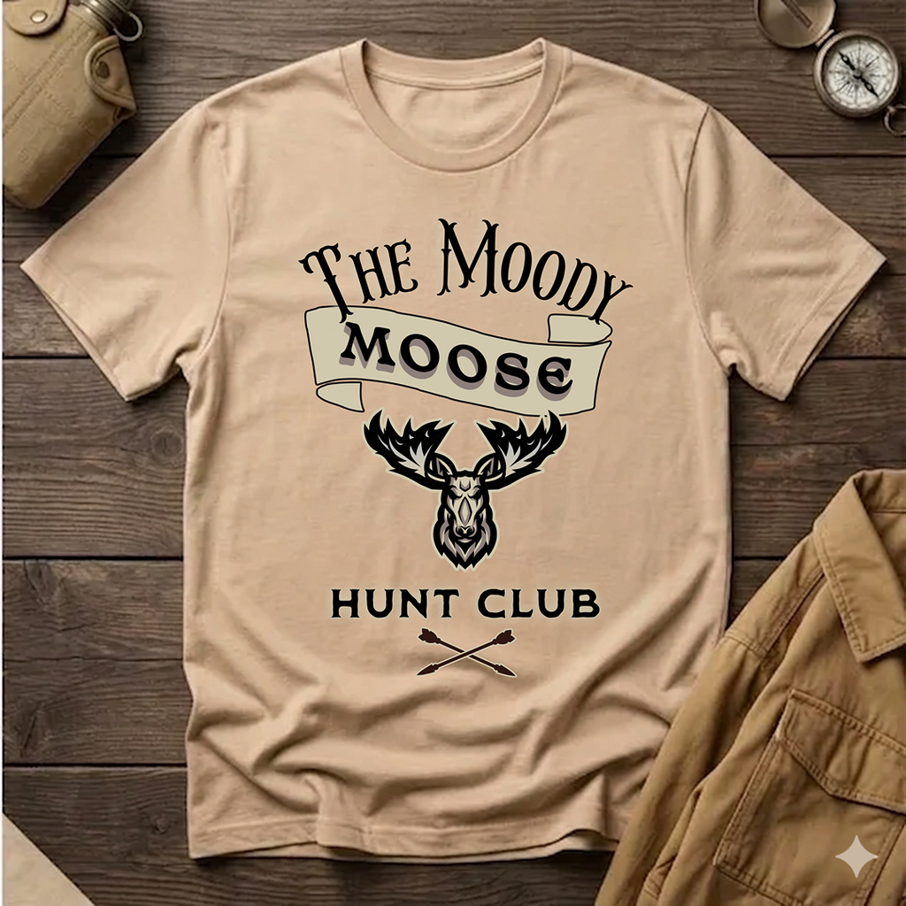 The Moody Moose Hunt Club T-Shirt