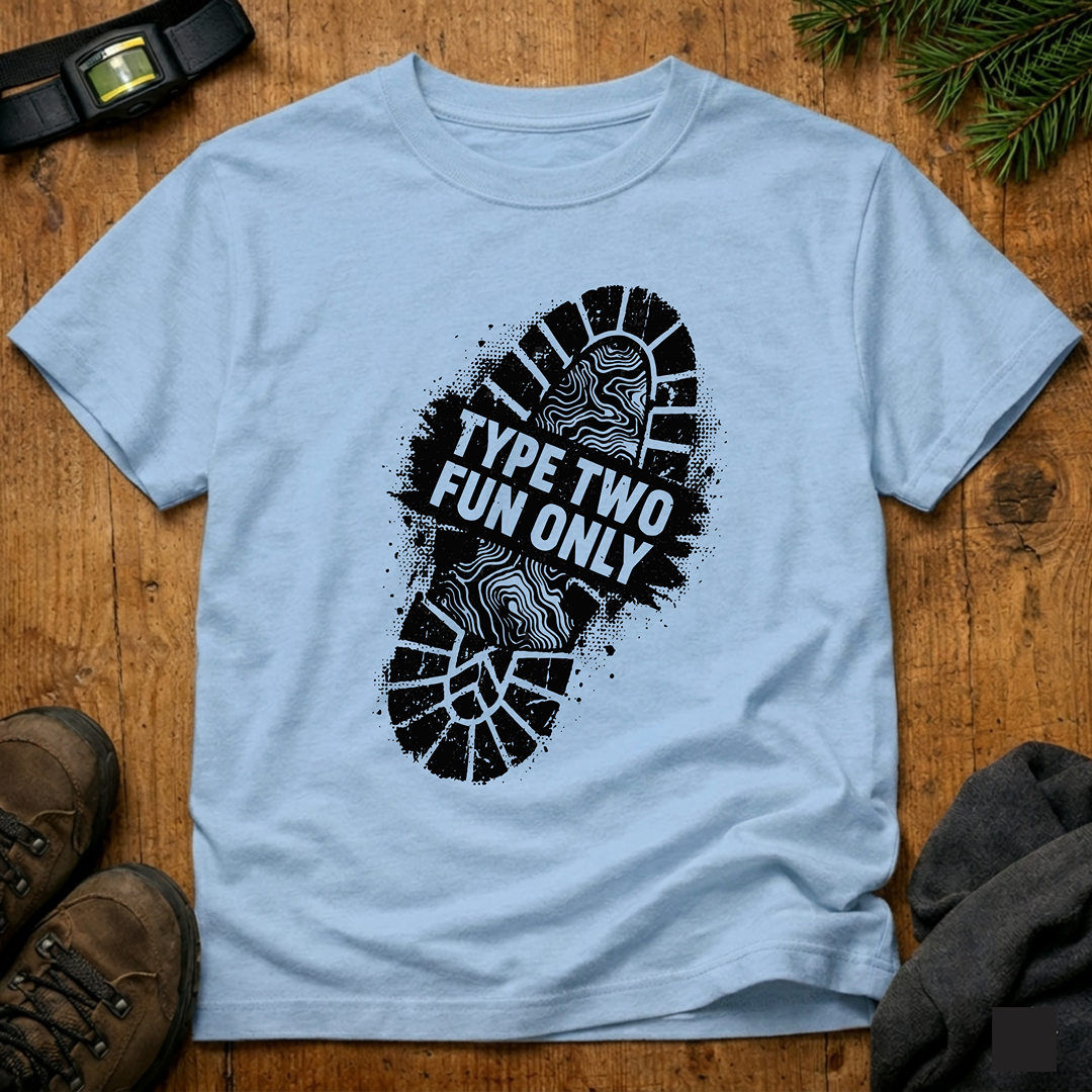 Type Two Fun Only  T‑Shirt
