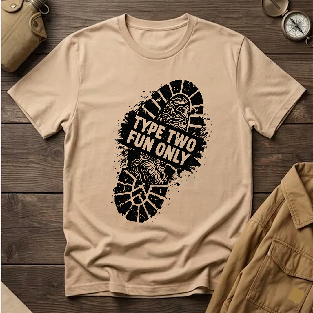 Type Two Fun Only  T‑Shirt