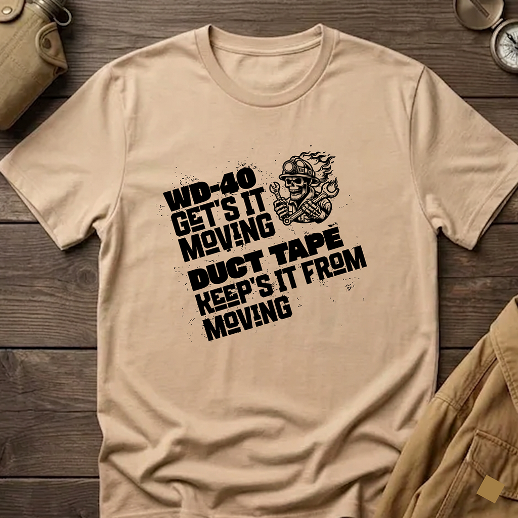 WD-40 Gets It Moving T-Shirt