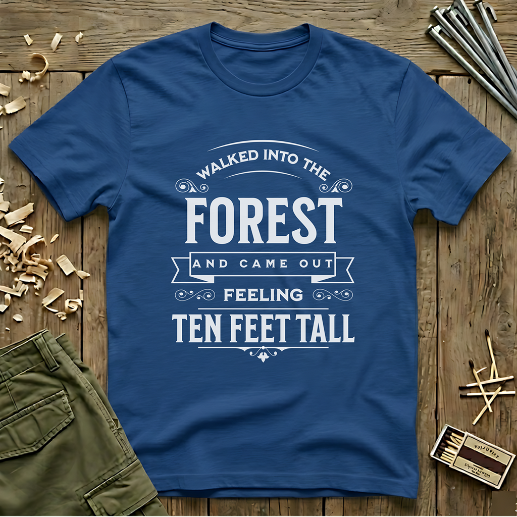 Walked Into the Forest T-Shirt