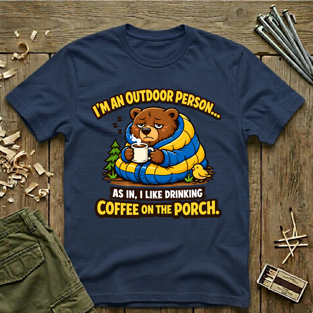 I’m An Outdoor Person   T-Shirt