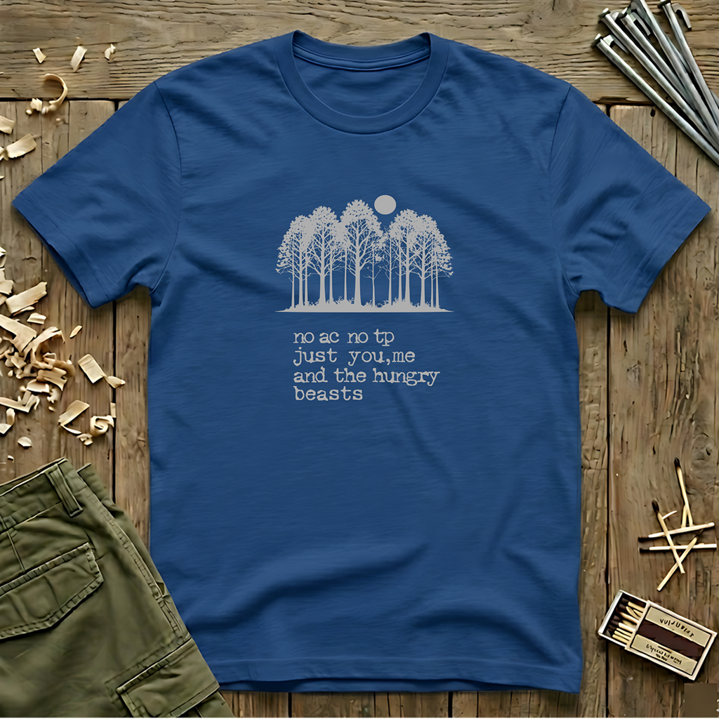 Just You, Me And The Hungry Beasts T-Shirt